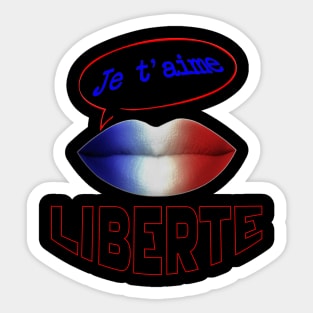 FRANCE JE TAIME LIBERTE Sticker